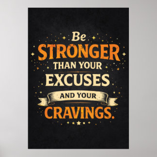 Poster Stronger Than Excuses and Cravings, Funny Workout
