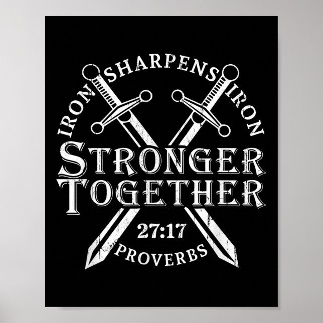 Poster Strongers Together Iron Sharpens Iron Proverbs 27_ (Frente)