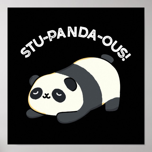 Poster Stu-panda Funny Panda Pun Dark BG (Frente)