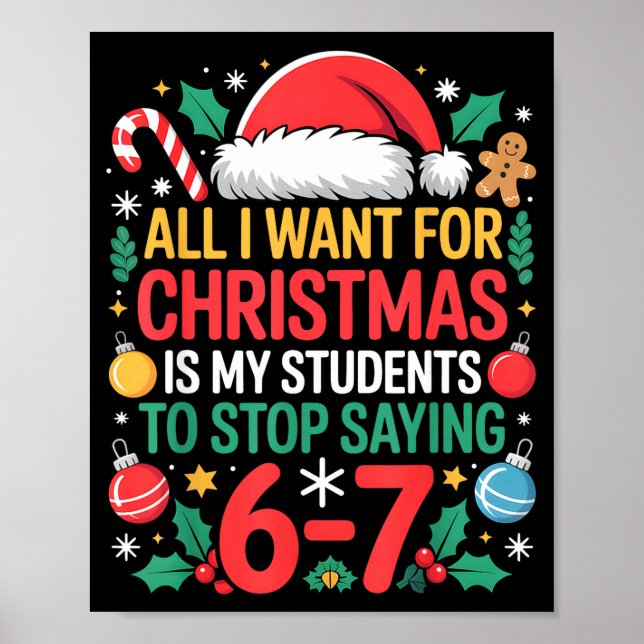 Poster Students Saying 67 Meme Six Seven Funny Christmas  (Frente)