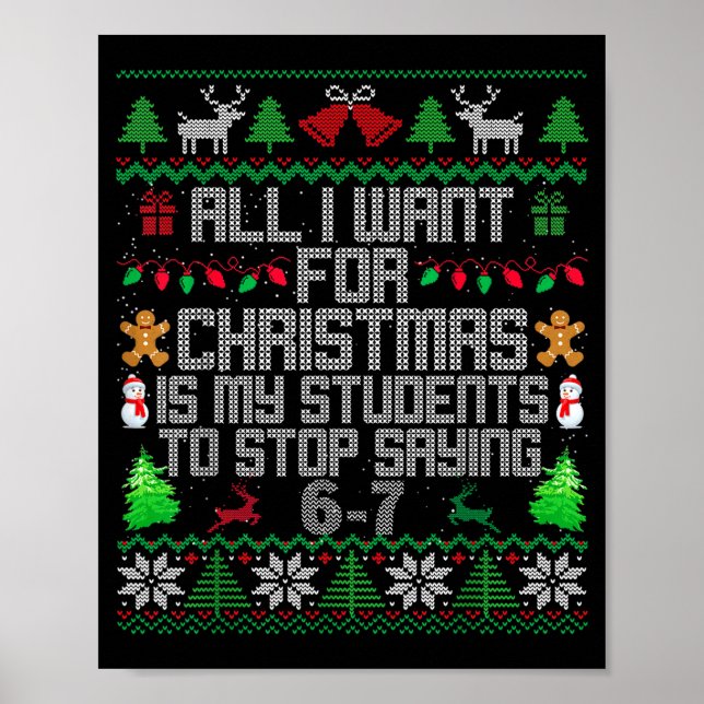 Poster Students Saying 6-7 67 Six Seven Fun Teacher Ugly  (Frente)