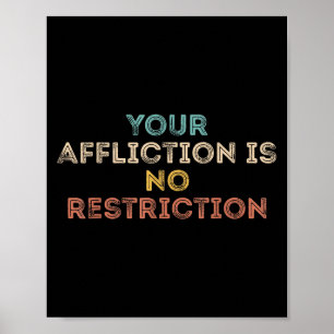 Poster Sua Aflição Não É Restrição Motivação Divertida