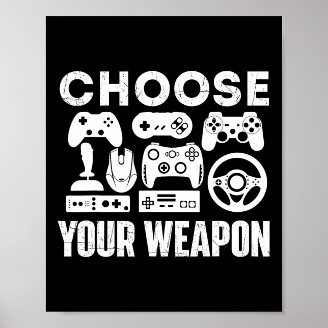 Poster Sua Arma - Amante de Jogos de Vídeo Gamer  (Frente)