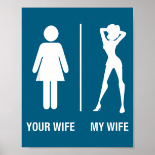 Poster Sua esposa minha esposa troféu cônjuge para marido
