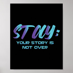 Poster Sua História Não Acabou De Estar Prevenção Suicida