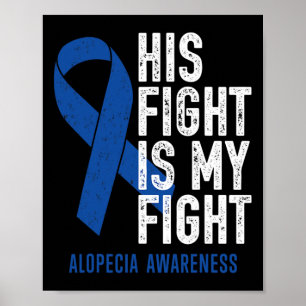 Poster Sua Luta Com A Minha Família De Apoio À Alopecia A