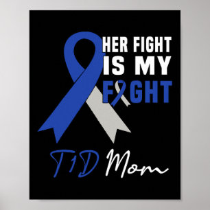 Poster Sua Luta É A Minha Luta, Mãe, Diabetes, Consciênci