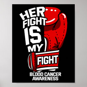 Poster Sua Luta É Minha Luta Câncer de Sangue Tumor Líqui
