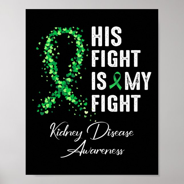 Poster Sua Luta É Minha Luta Contra A Doença Renal Verde (Frente)