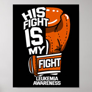 Poster Sua Luta É Minha Luta Contra A Leucemia Sensibiliz