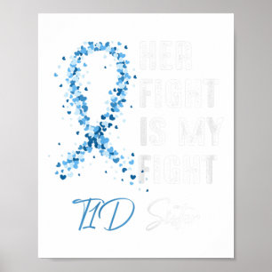 Poster Sua Luta É Minha Luta Irmã T1D Tipo 1 Diabetes A