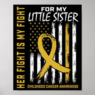 Poster Sua Luta É Minha Luta Irmãzinha Cancro Infantil