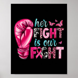 Poster Sua Luta É Nossa Luta Com As Luvas De Boxim Cancer
