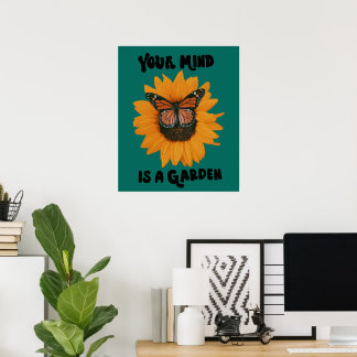 Poster Sua Mente É Um Jardim - Borboleta Monarca Girassol