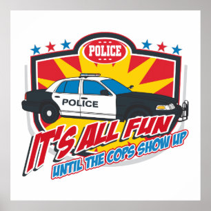 Póster Sua toda a polícia do divertimento