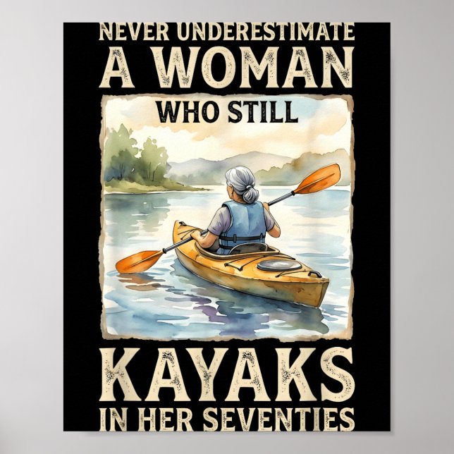 Poster Subestimar mulher que faz caiaque nos setenta anos (Frente)