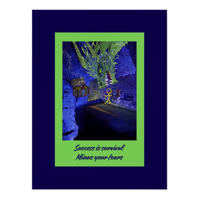 Póster Sucesso é sobrevivência, menos seus medos. (Frente)