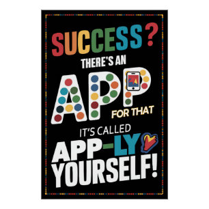 Póster Sucesso? Há um aplicativo para isso - aplique-se a