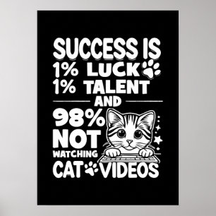 Poster Sucesso vs. Vídeos de Gato - Motivação Cute Engraç