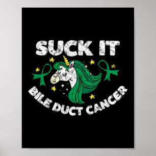 Poster Suck It Bile Duct Cancer Cote Quote Com O Unicorn