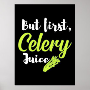 Poster Suco De Aipo Vegetariano Antes De Mais Nada