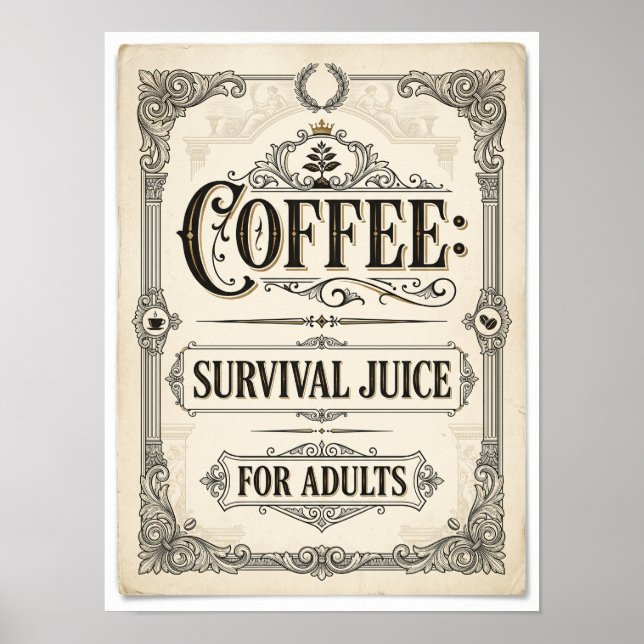 Poster suco de sobrevivência de café para adultos (Frente)