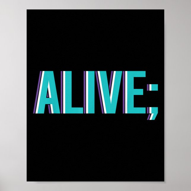 Poster Suicide Prevention Alive _ I For Suprters  (Frente)