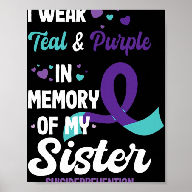 Poster Suicide Prevention Awareness In Memory Of Sister  (Frente)