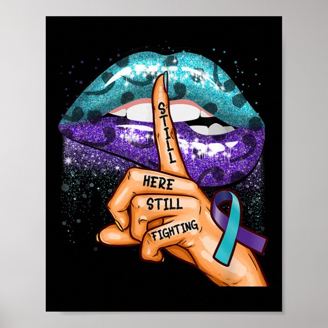 Poster Suicide Prevention Awareness Still Here Still Figh (Frente)