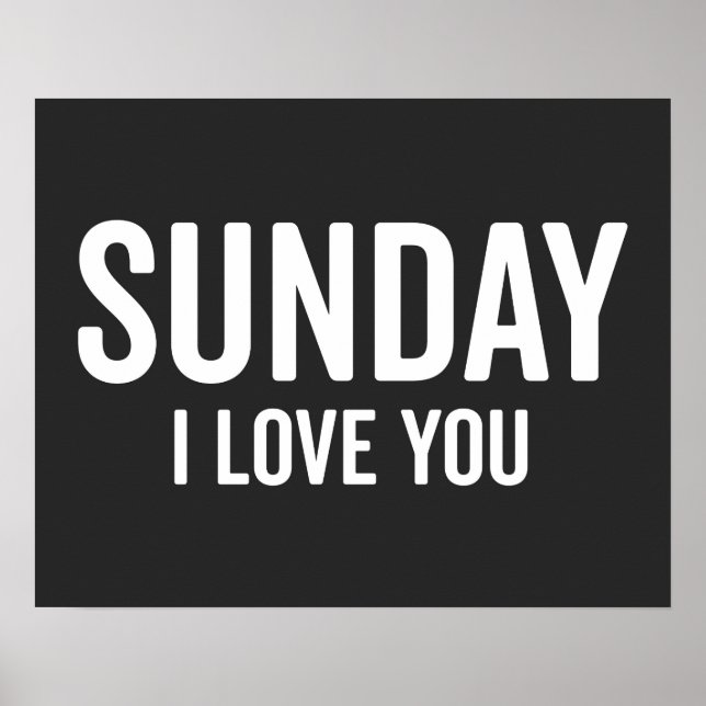 Poster Sunday Love Engraçado Cote (Frente)
