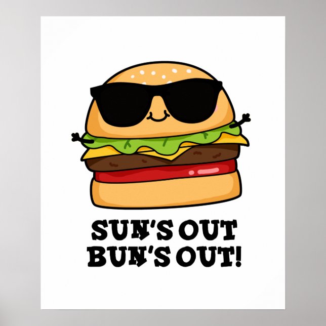 Poster Sun's Out Bun's Out Funny Summer Burger Pun (Frente)