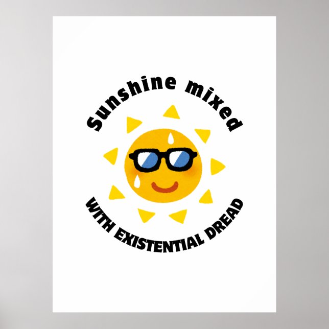 Poster Sunshine Mixed with Existential Dread (Frente)