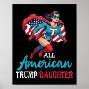 Poster Super Girl All American Trump Filha Patriota