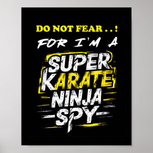 Poster Super Karate Ninja Spy, autorrepreensível Hilariou