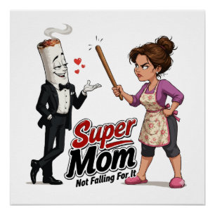 Póster Super Mãe Não Está Comprando
