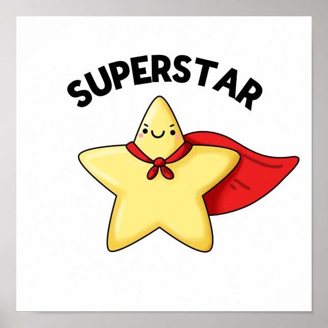 Poster Super Star Engraçado Astronomia Pun (Frente)