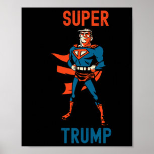 Poster Super Trump Engraçado Super-herói Donald Trump Ina
