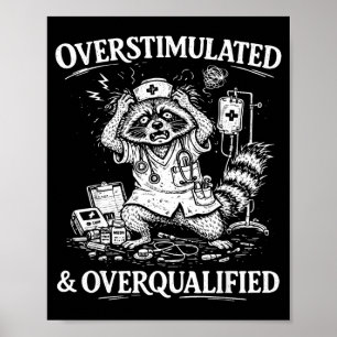 Poster Superestimulada e superqualificada enfermeira selv