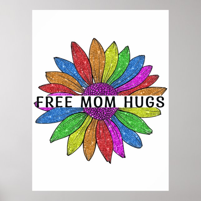 Poster Suporte de Orgulho LGBTQIA+ para a Mãe Livre Abraç (Frente)