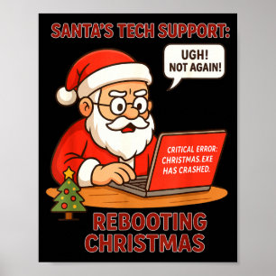 Poster Suporte do Papai Noel Reinicializando Humor Tecnol