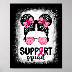 Poster Support Squad Messy Bun Pink Warrior Breast Cancer