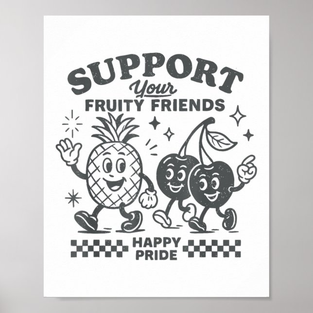 Poster Support Your Fruity Friends Happy Pride Lgbtq Lesb (Frente)