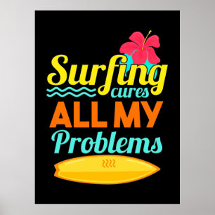 Poster Surfar São Todos Os Meus Problemas