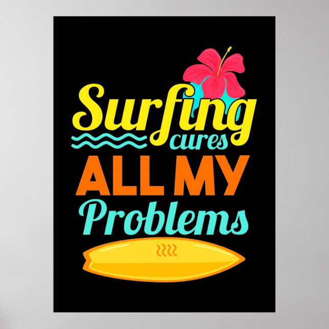 Poster Surfar São Todos Os Meus Problemas (Frente)