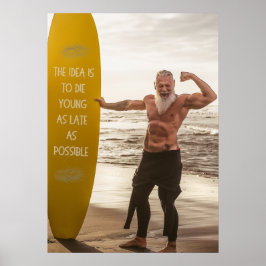 Poster Surfe | velho homem forte | motivação