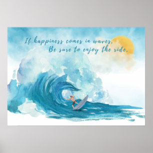 Poster Surfer Felicidade vem em ondas inspiradoras
