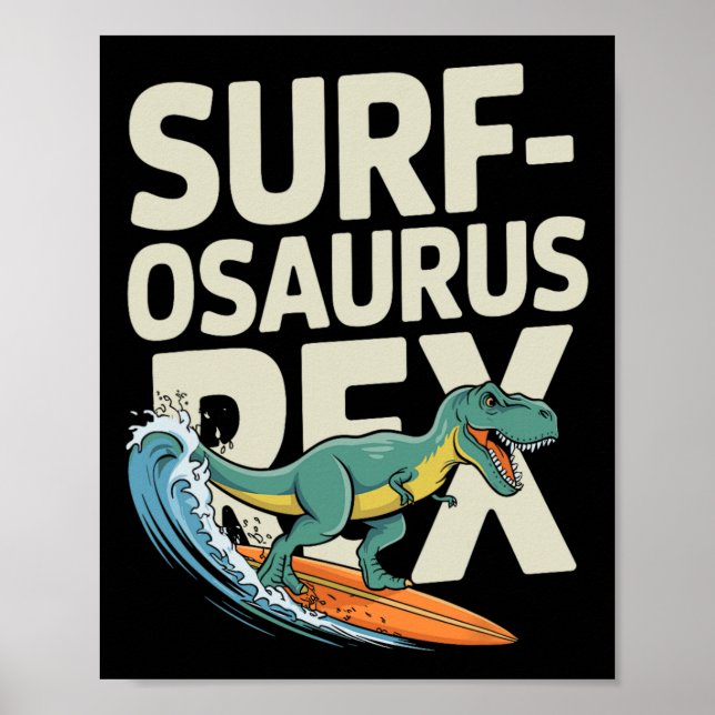 Poster Surfosaurus Rex Dinossauro de Surf Engraçado  (Frente)