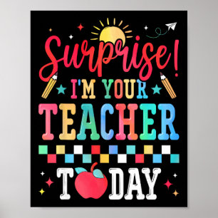 Poster Surpresa Eu Sou Seu Professor Hoje Substituto Engr