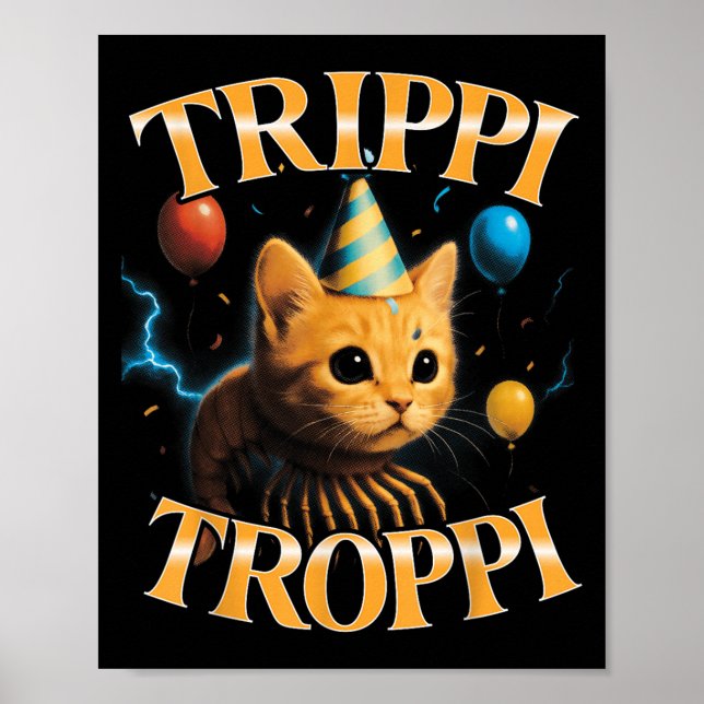 Poster Surreal Italian Brainrot Meme Trippi Troppi Funny  (Frente)