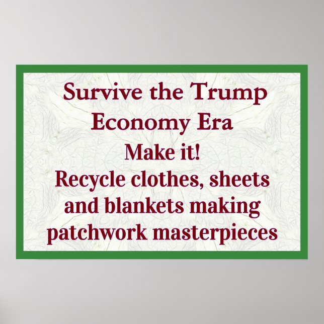 Poster Survive Trump Economy Make It (Frente)